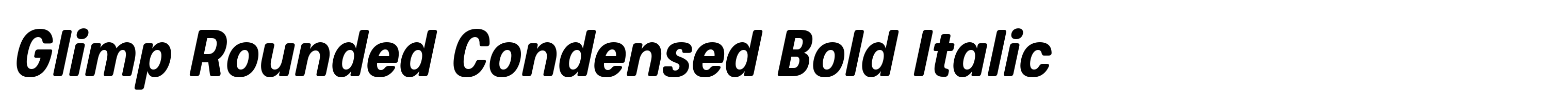 Glimp Rounded Condensed Bold Italic